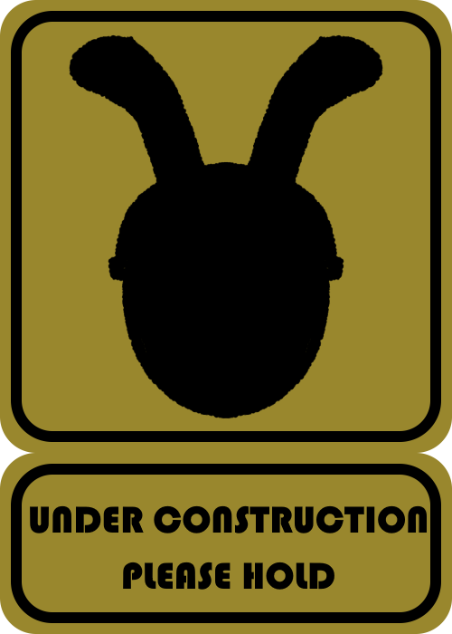 Under construction, please hold.